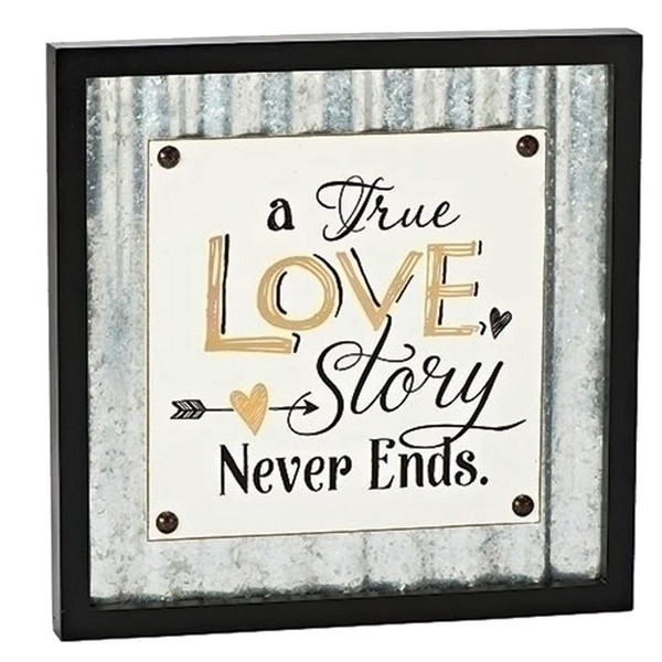 A True Love Story Never Ends 12 x 12 Wood and Metal Plaque Sign Decoration